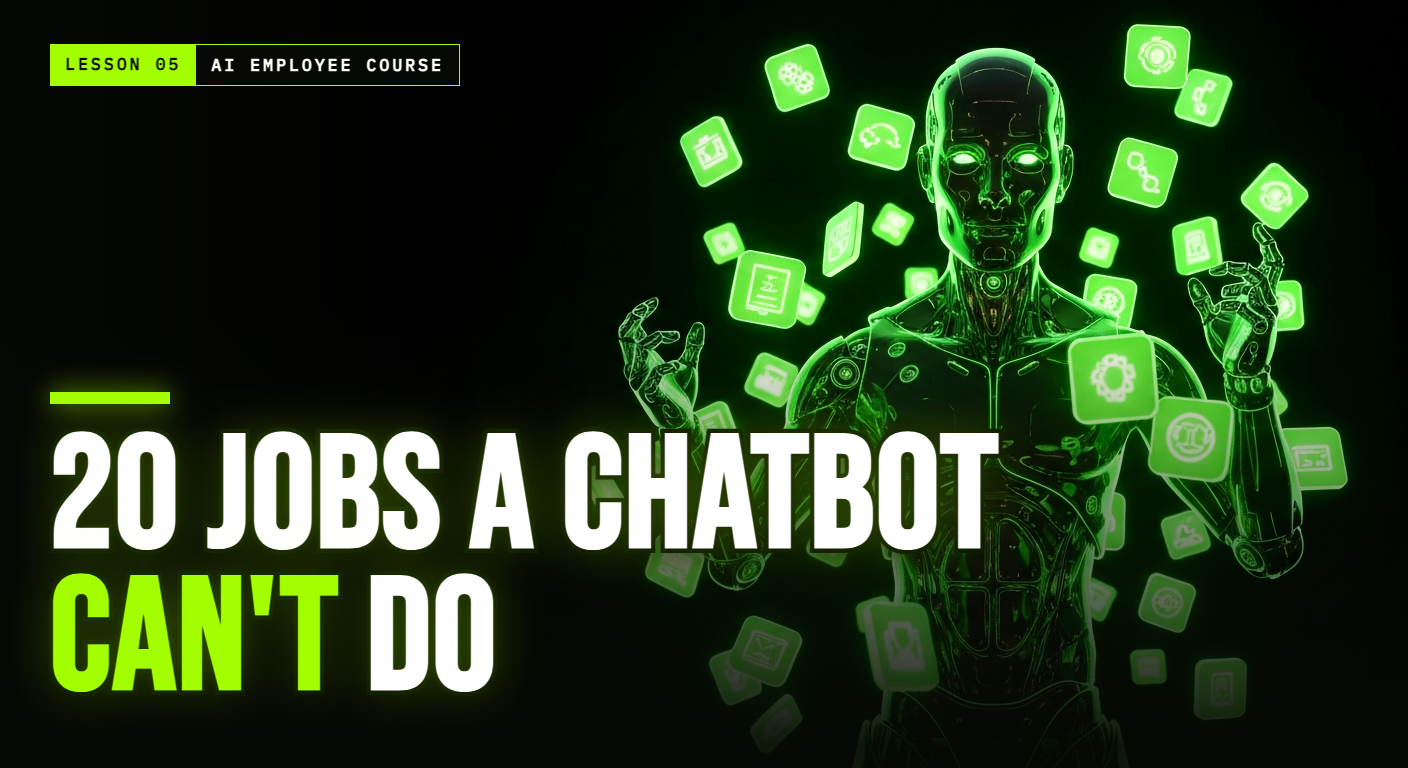 20 Jobs an AI Agent Does That ChatGPT Simply Can't.